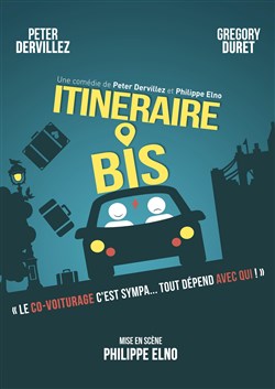 Affiche de Itinéraire Bis