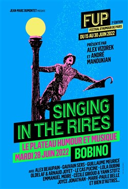 Affiche de Singing in the Rires | FUP 7ème édition