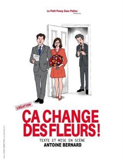 Affiche de Ça change des fleurs !