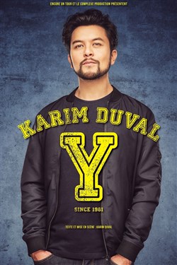 Affiche de Karim Duval dans Y
