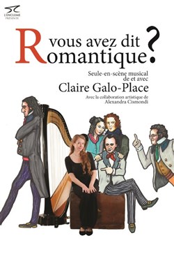 Affiche de Vous avez dit Romantique ?