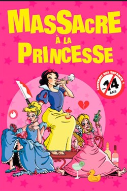 Affiche de Massacre à la princesse