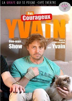 Affiche de Yvain dans Pas courageux
