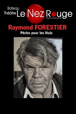 Affiche de Raymond Forestier dans Pécho pour les Nuls