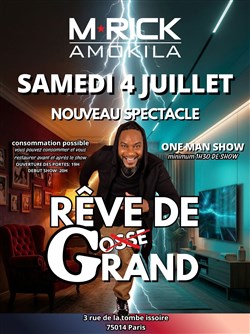 Affiche de M'Rick Amokila dans Rêve de grand