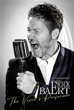 Affiche de Erick Baert dans The voice's performer