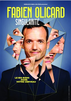 Affiche de Fabien Olicard dans Singularité