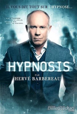 Affiche de Hervé Barbereau dans Hypnosis