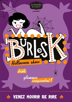Affiche de BurlesK, spécial Halloween Show