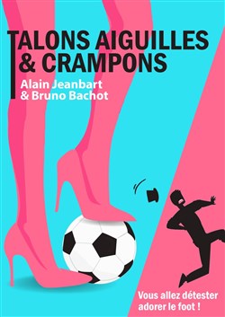 Affiche de Tallons aiguilles et crampons