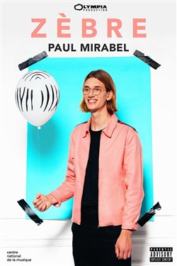 Affiche de Paul Mirabel dans Zèbre