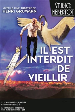 Affiche de Il est interdit de vieillir