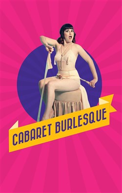 Affiche de Le Cabaret Burlesque