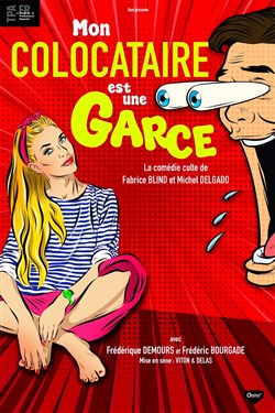 Affiche de Mon colocataire est une garce