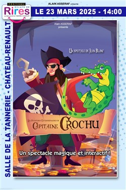 Affiche de Les Aventures extraordinaires du Capitaine Crochu