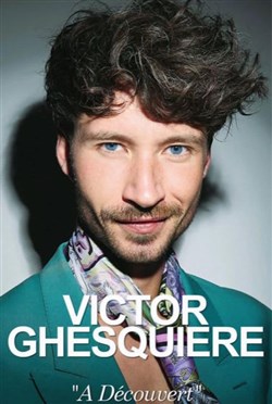 Affiche de Victor Ghesquière dans À Découvert