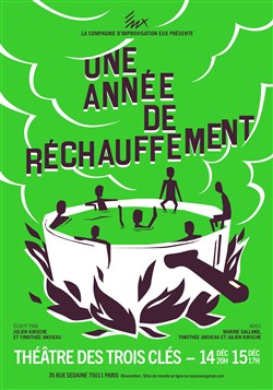 Affiche de Une année de réchauffement | par la Compagnie Eux