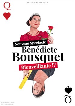Affiche de Bénédicte Bousquet dans Bienveillante !?