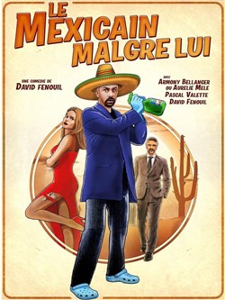 Affiche de Le mexicain malgré lui