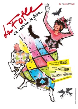 Affiche de La folle en costume de folie