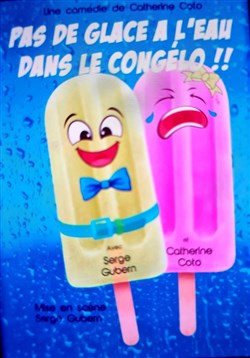 Affiche de Pas de glace à l'eau dans le congélo !