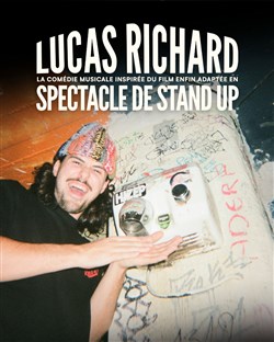 Affiche de Lucas Richard Spectacle de Stand up