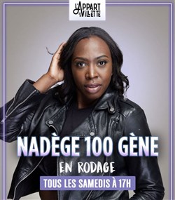 Affiche de Nadège 100 Gêne dans Puzzle De Vie | en rodage