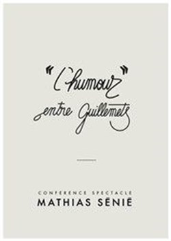 Affiche de L'humour entre guillemets