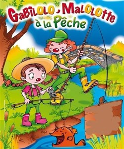 Affiche de Gabilolo et Malolotte à la pêche