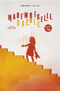 Affiche de Mademoiselle Gazole