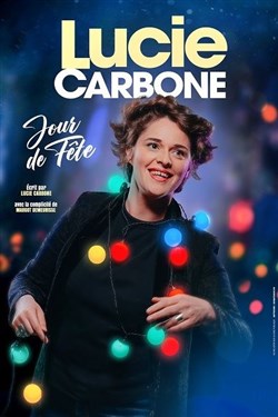 Affiche de Lucie Carbone dans Jour de fête