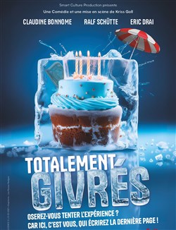 Affiche de Totalement givrés