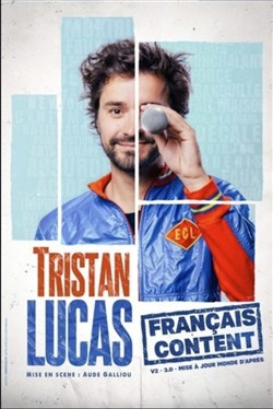Affiche de Tristan Lucas dans Français content