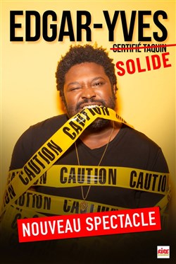 Affiche de Edgar-Yves dans Solide