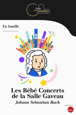 Affiche de Bébé Concert : Johann Sebastian Bach