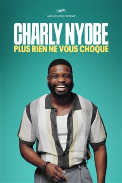Affiche de Charly Nyobe dans Plus rien ne vous choque