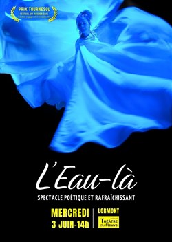 Affiche de L'Eau-là