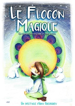 Affiche de Le Flocon magique