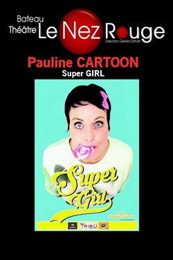 Affiche de Pauline Cartoon dans Super Girl