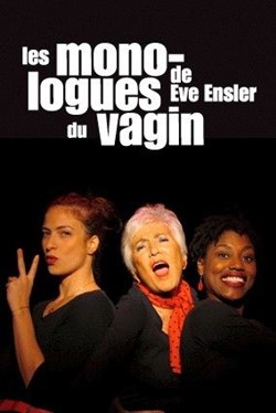 Affiche de Les Monologues du Vagin