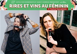 Affiche de Soirée ouverture 5ème Festival francophone Rires et vins au féminin
