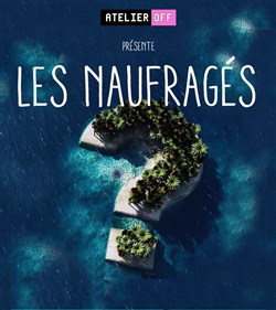 Affiche de Les naufragés