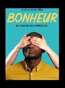 Affiche de Nilson José dans Bonheur