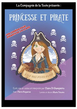 Affiche de Princesse et Pirate, l'île des P'tits Futés