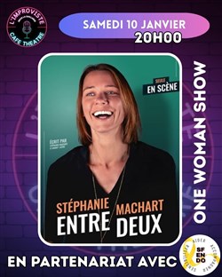 Affiche de Stéphanie Machart dans Entre deux