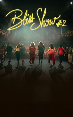 Affiche de Bliss Show #2