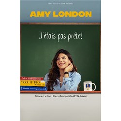Affiche de Amy London dans J'étais pas prête