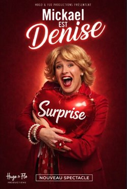 Affiche de Mickaël est Denise dans Surprise
