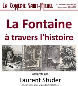 Affiche de La Fontaine à travers l'histoire