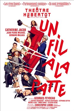 Affiche de Un fil à la patte | avec Catherine Jacob